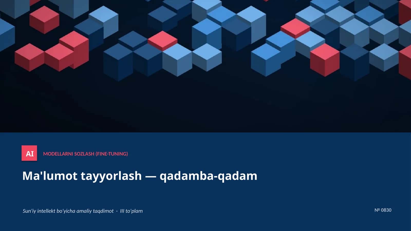 MODELLARNI SOZLASH (FINE-TUNING)