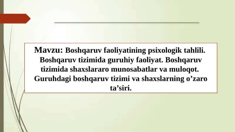 Boshqaruv faoliyatining psixologik tahlili