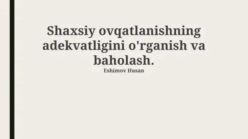 Shaxsiy ovqatlanishning adekvatligini o'rganish va baholash