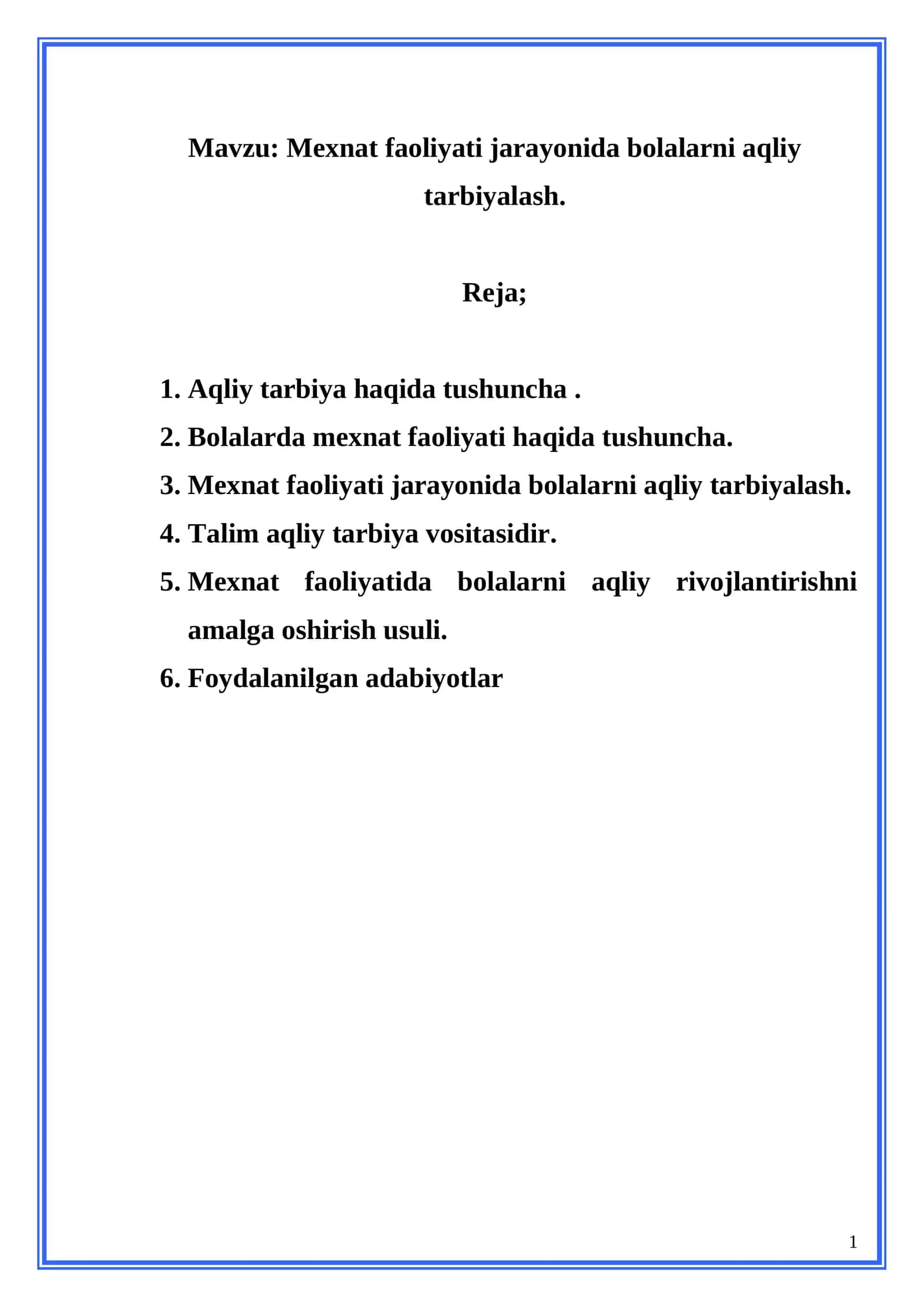 Mexnat faoliyati jarayonida bolalarni aqliy tarbiyalash