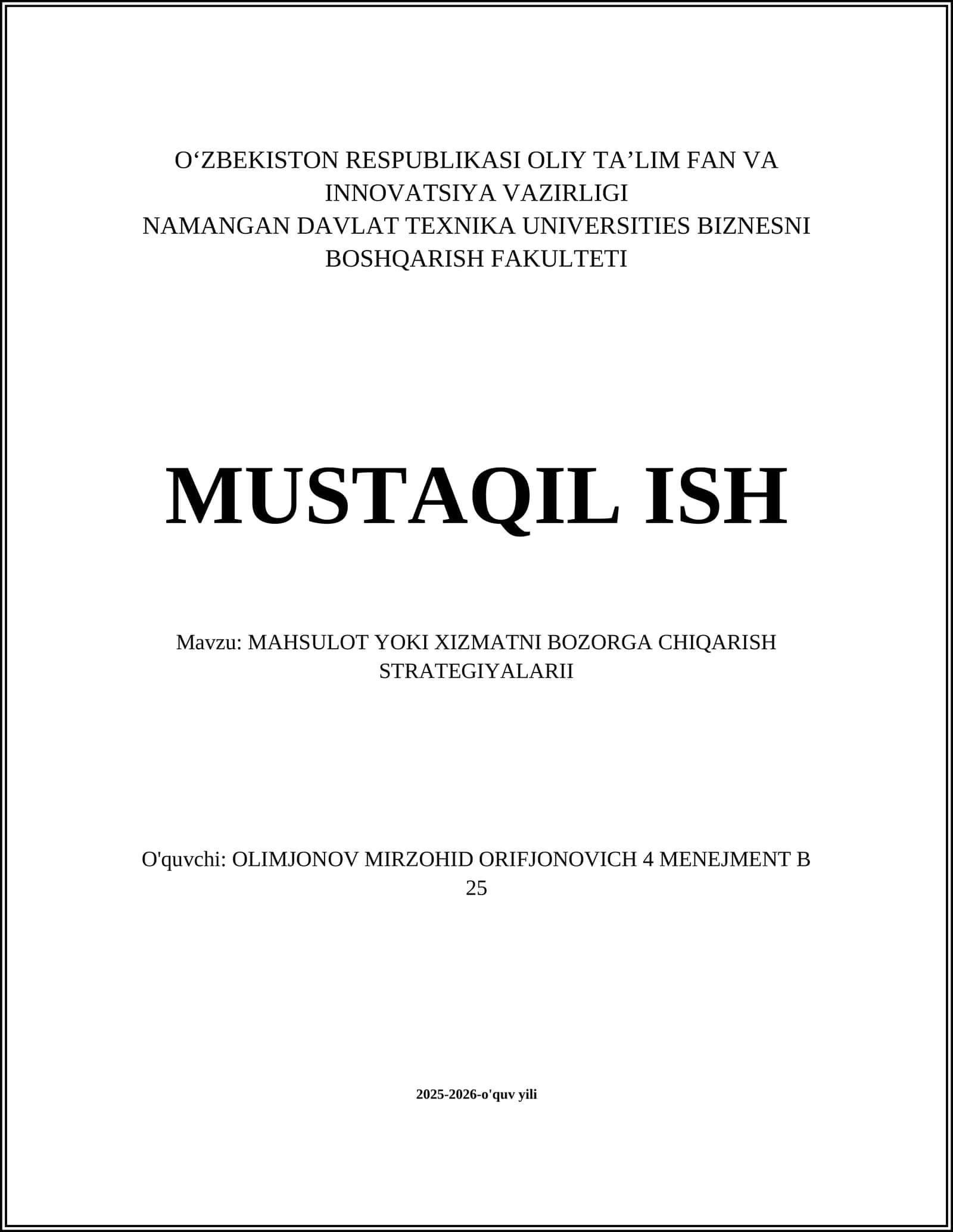 MAHSULOT YOKI XIZMATNI BOZORGA CHIQARISH STRATEGIYALARII