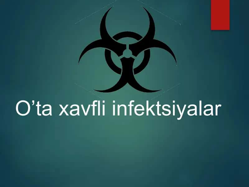 O’taxavfli infektsiyalar