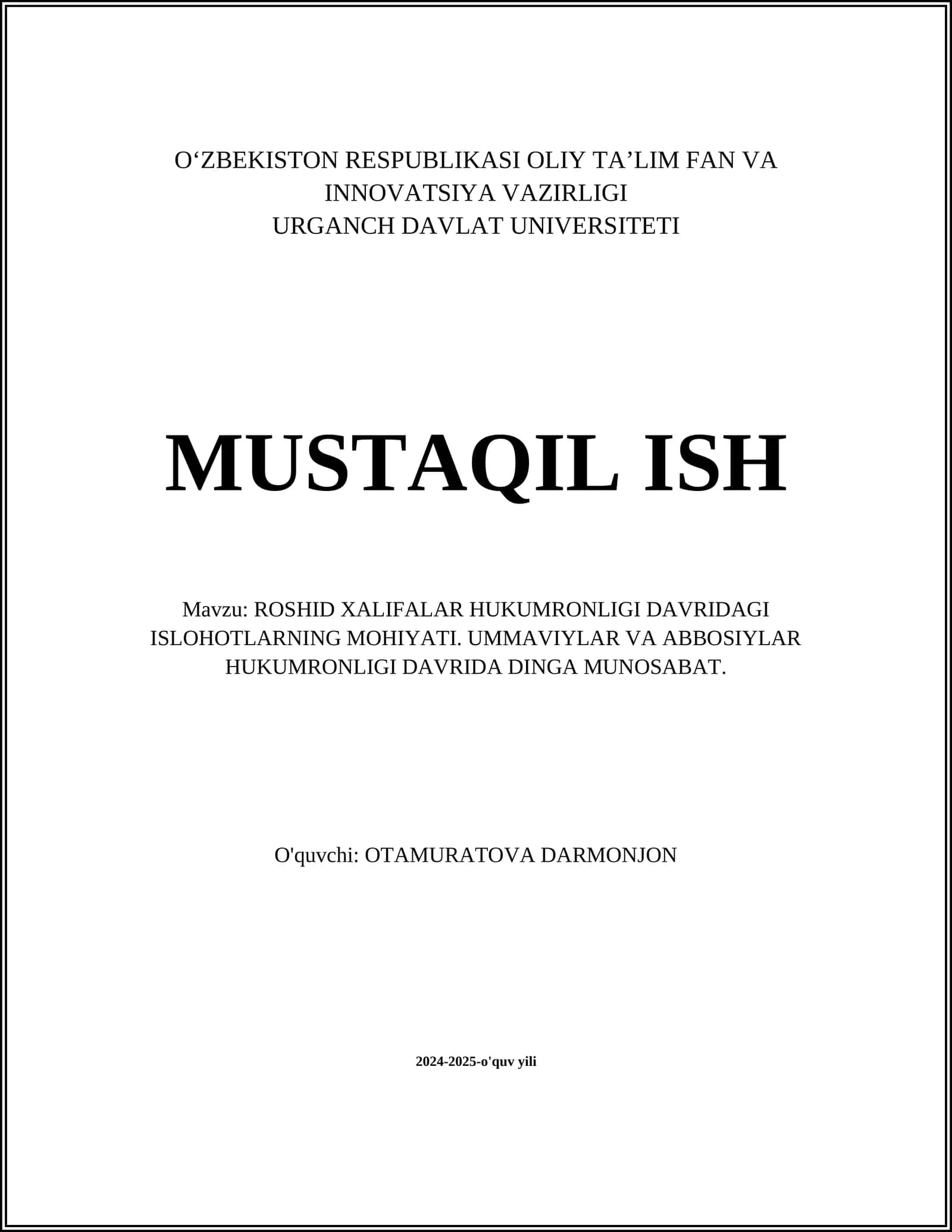 ROSHID XALIFALAR HUKUMRONLIGI DAVRIDAGI ISLOHOTLARNING MOHIYATI