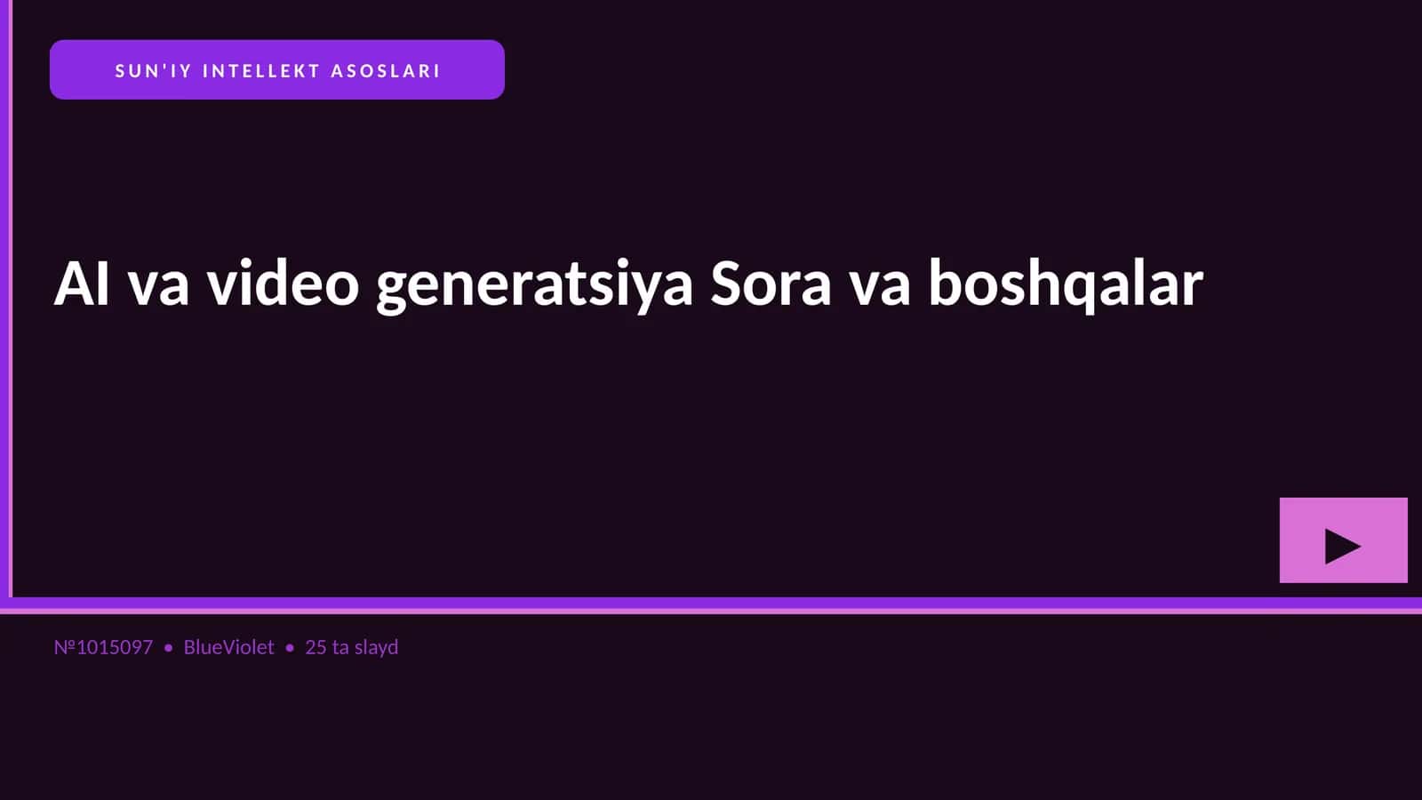 SUN'IY INTELLEKT ASOSLARI