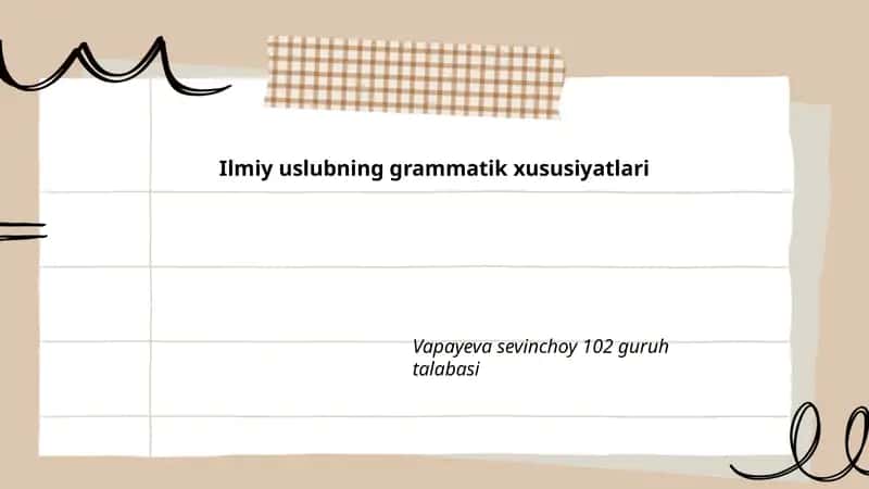 Ilmiy uslubning grammatik xususiyatlari