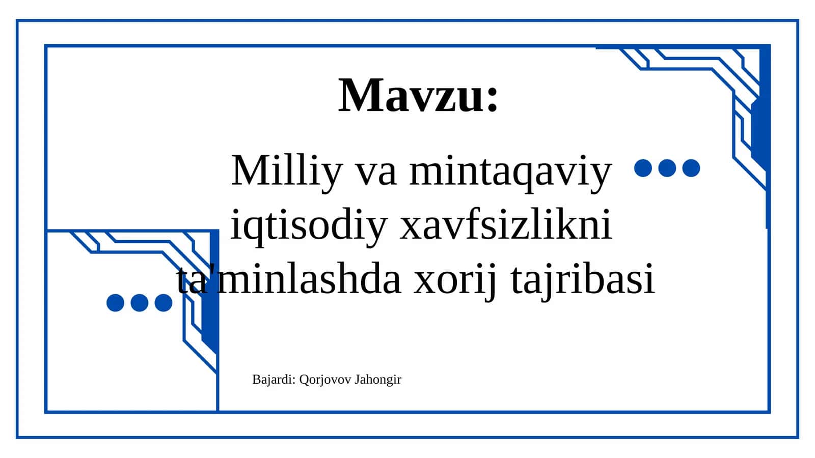 Milliy va mintaqaviy iqtisodiy xavfsizlikdan slayd