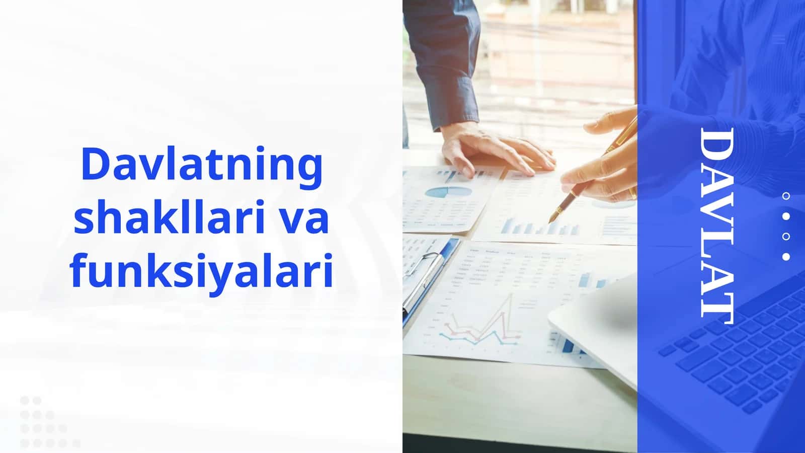 Davlatning shakllari va funksiyalari