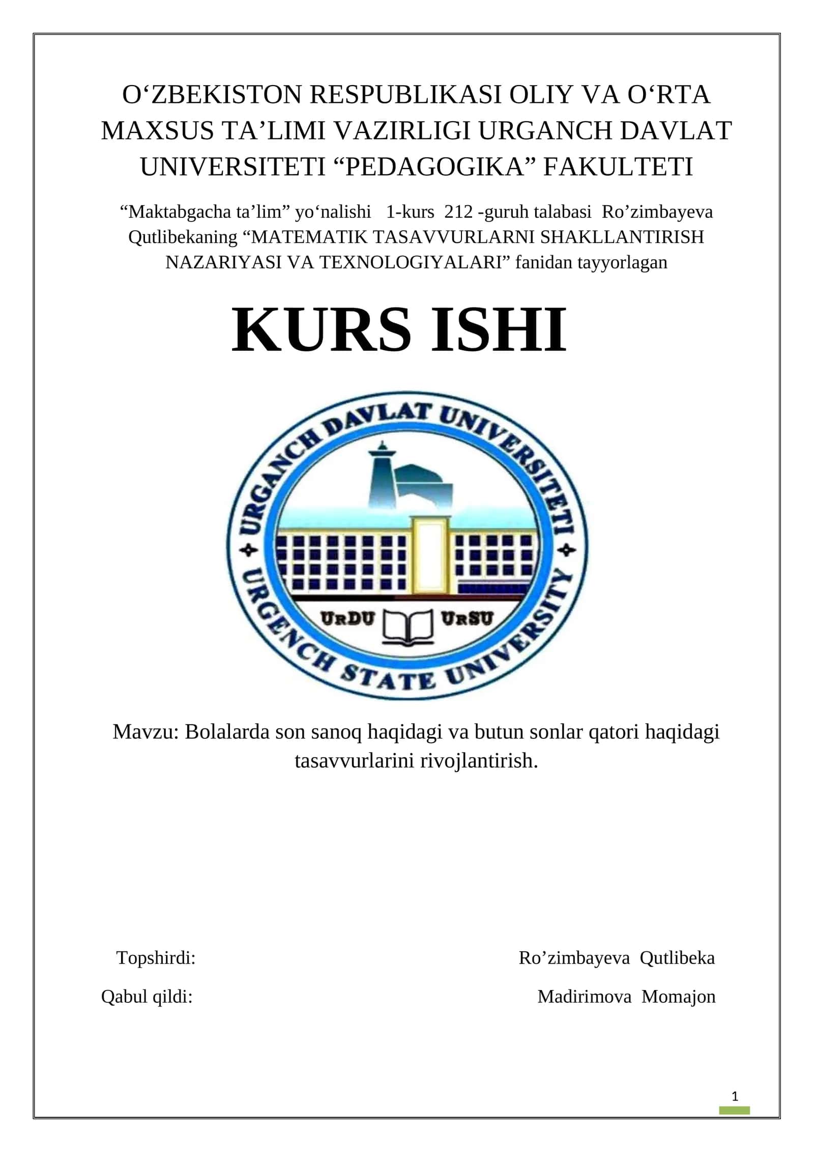 Bolalarda Son Sanoq va Butun Sonlar Qatori Haqidagi Tasavvurlarini Rivojlantirish Kurs Ishi