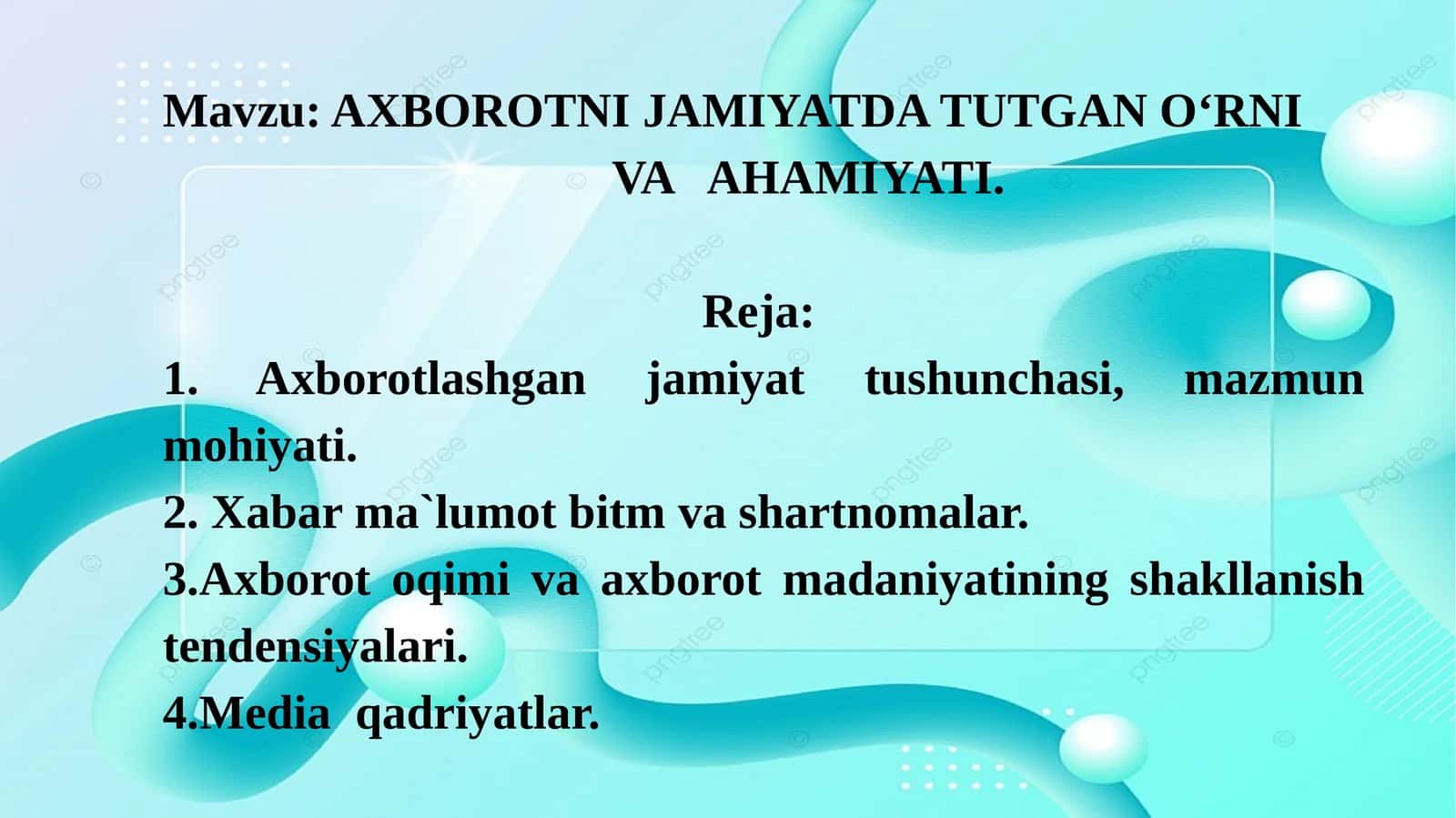 AXBOROTNI JAMIYATDA TUTGANO‘RNI VA AHAMIYATI