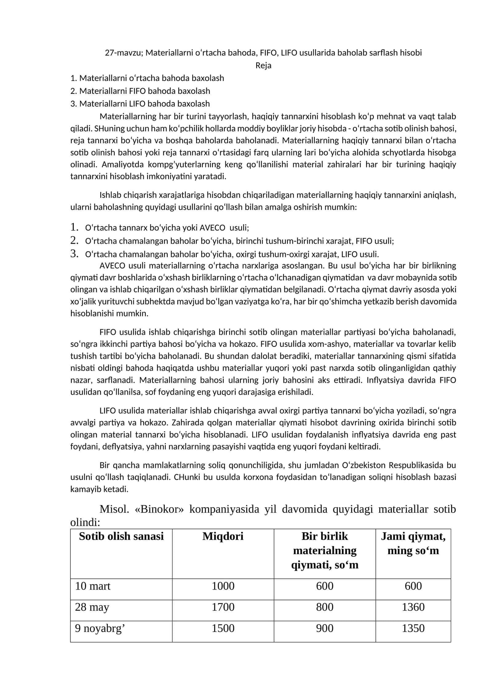 Materiallarni o‘rtacha bahoda, FIFO, LIFO usullarida baholab sarflash hisobi