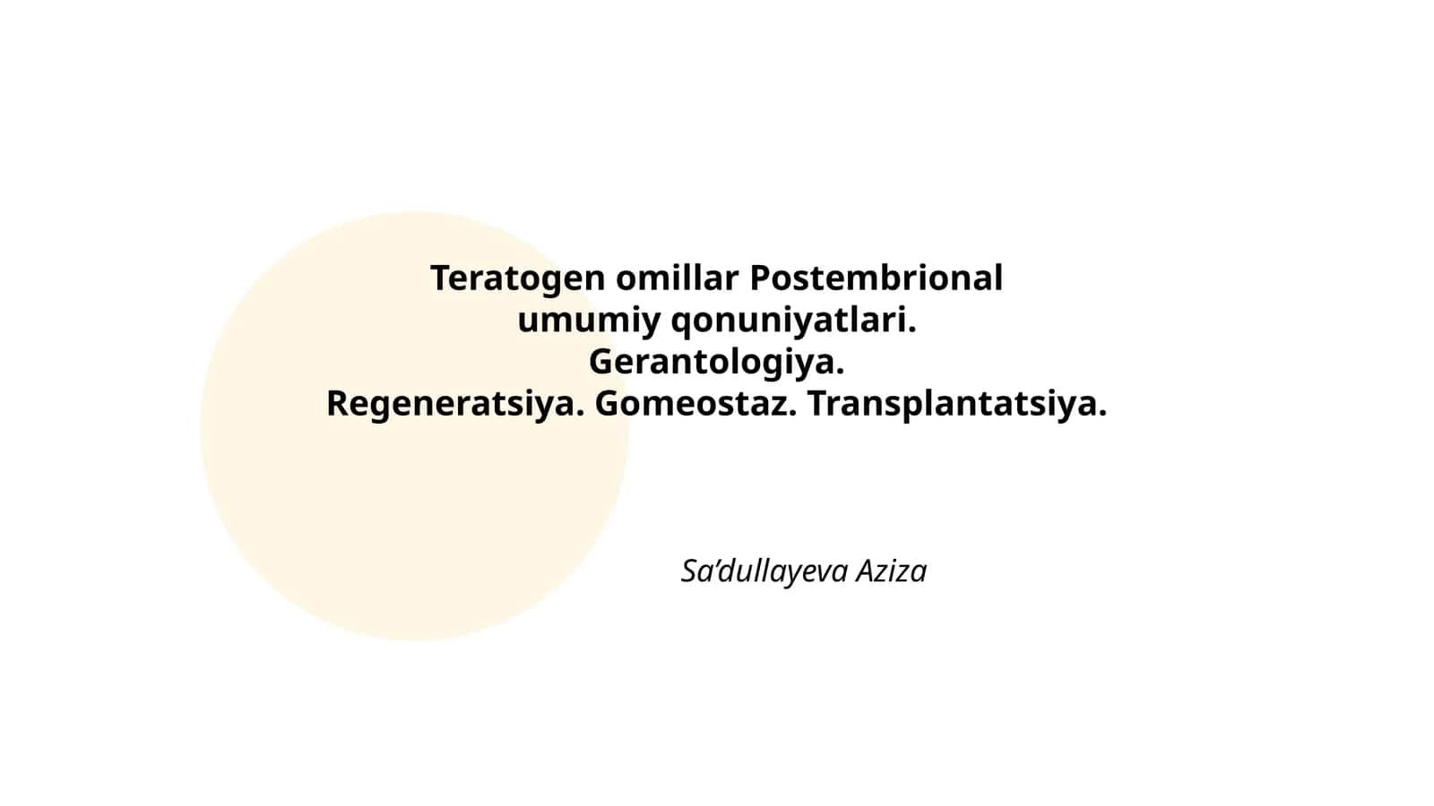 Teratogen omillar Postembrional umumiy qonuniyatlari