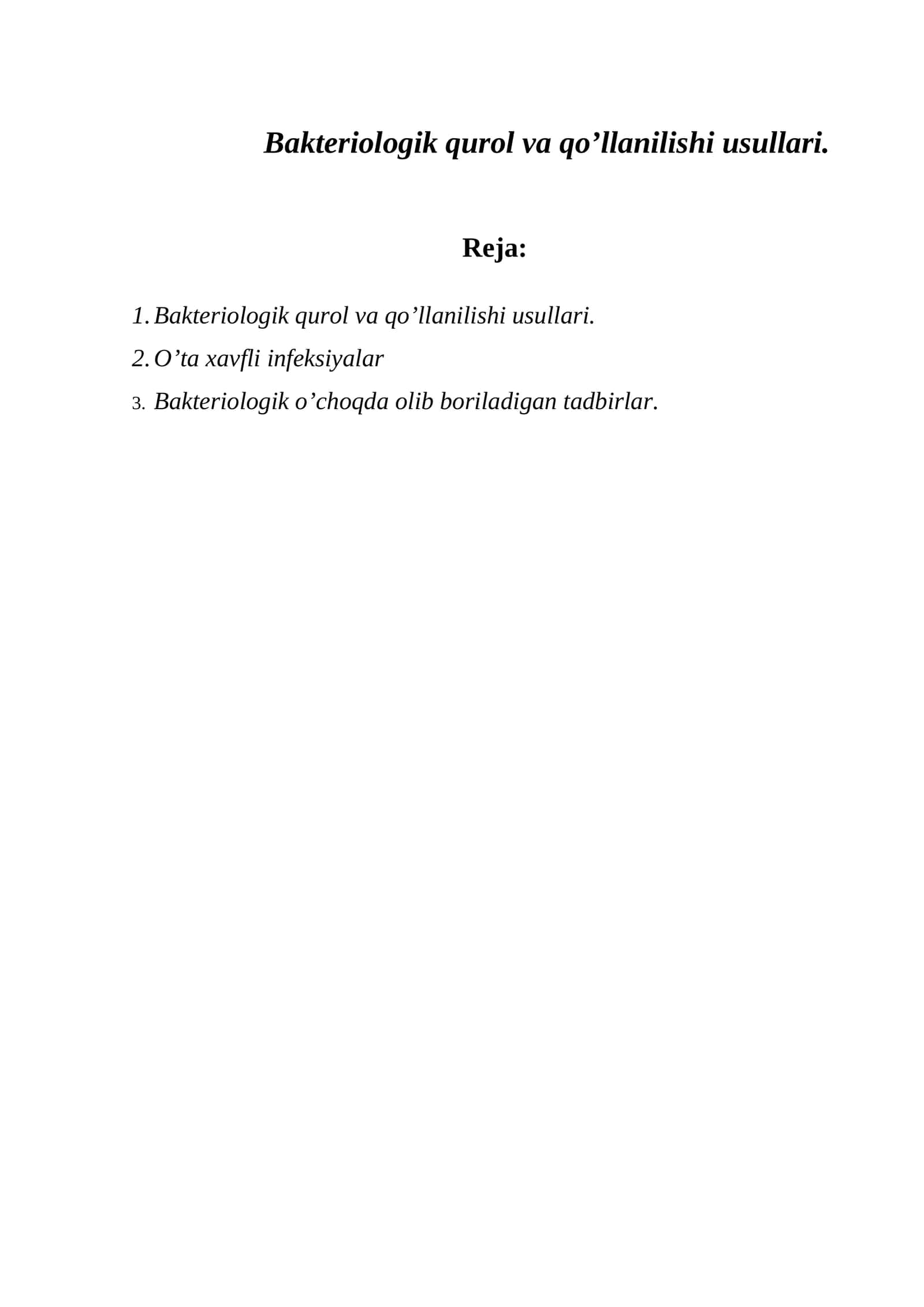 Bakteriologik qurol va qo’llanilishi usullari