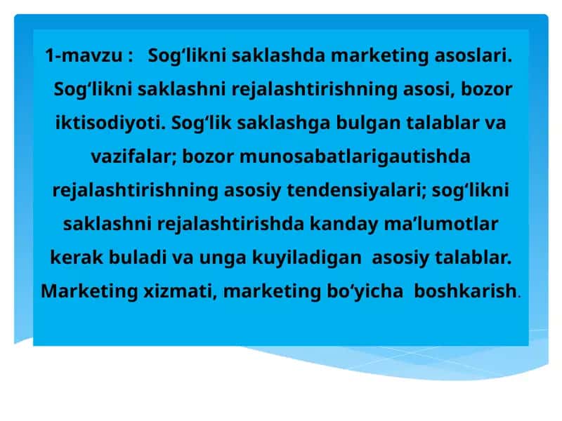 Sog‘likni saklashda marketing asoslari