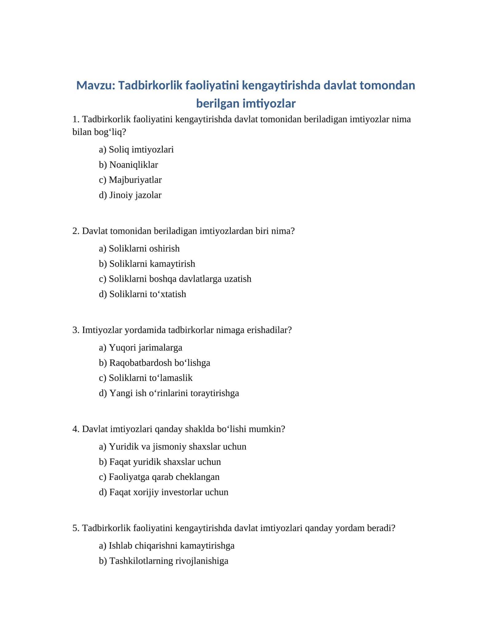 Tadbirkorlik faoliyatini kengaytirishda davlat tomondan berilgan imtiyozlar