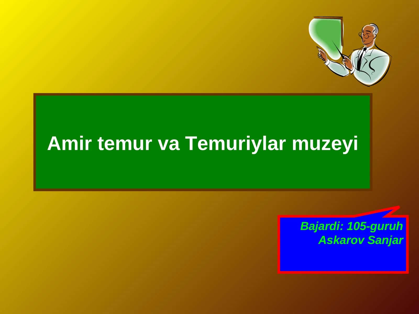 Amir temur va Temuriylar muzeyi