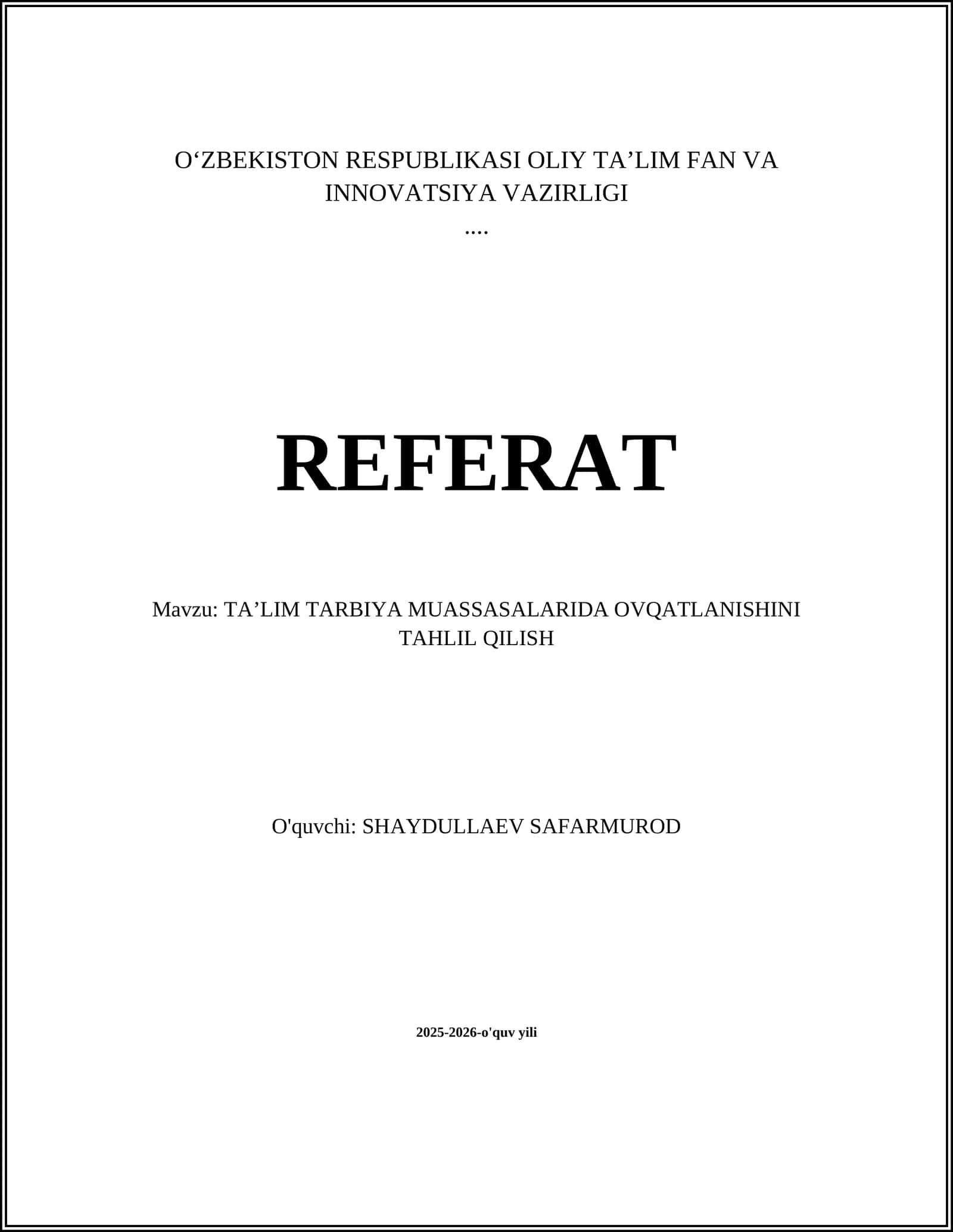 TAʼLIM TARBIYA MUASSASALARIDA OVQATLANISHINI TAHLIL QILISH
