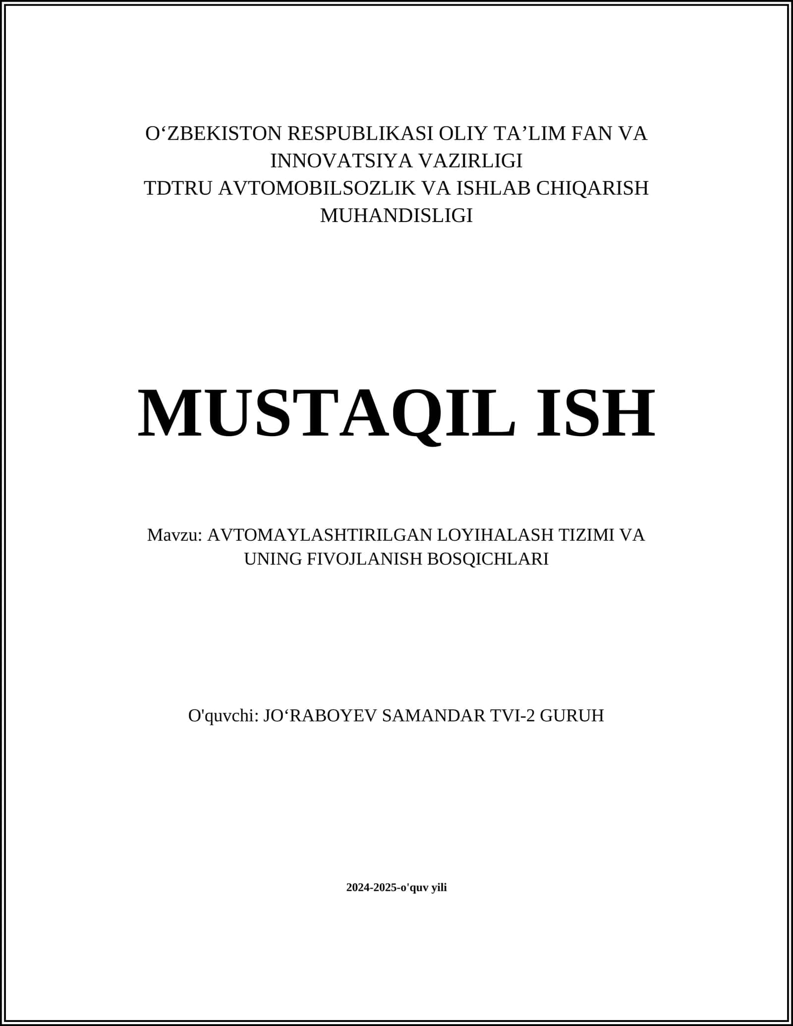 AVTOMAYLASHTIRILGAN LOYIHALASH TIZIMI VA UNING FIVOJLANISH BOSQICHLARI