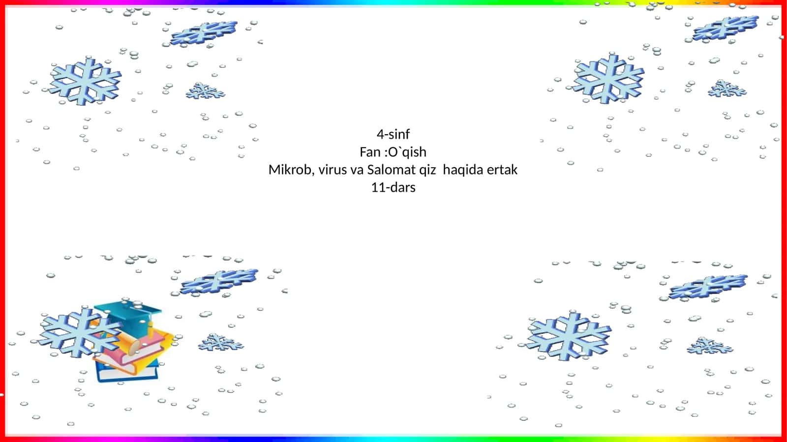 Mikrob, virus va Salomat qiz haqida ertak