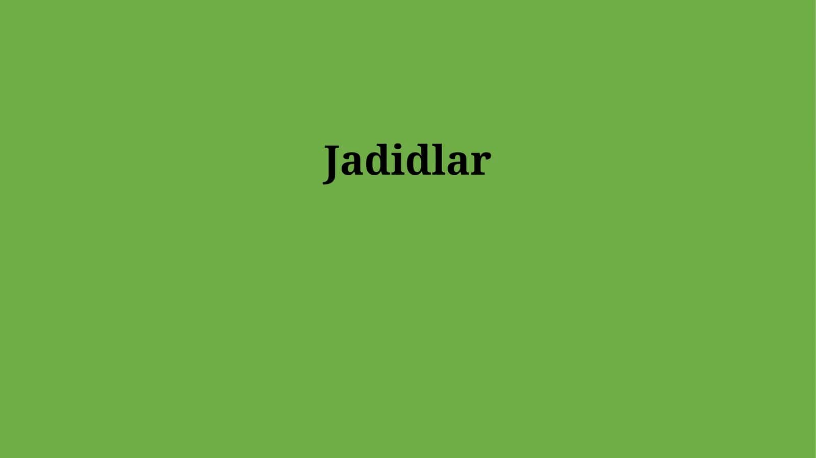 Jadidlar