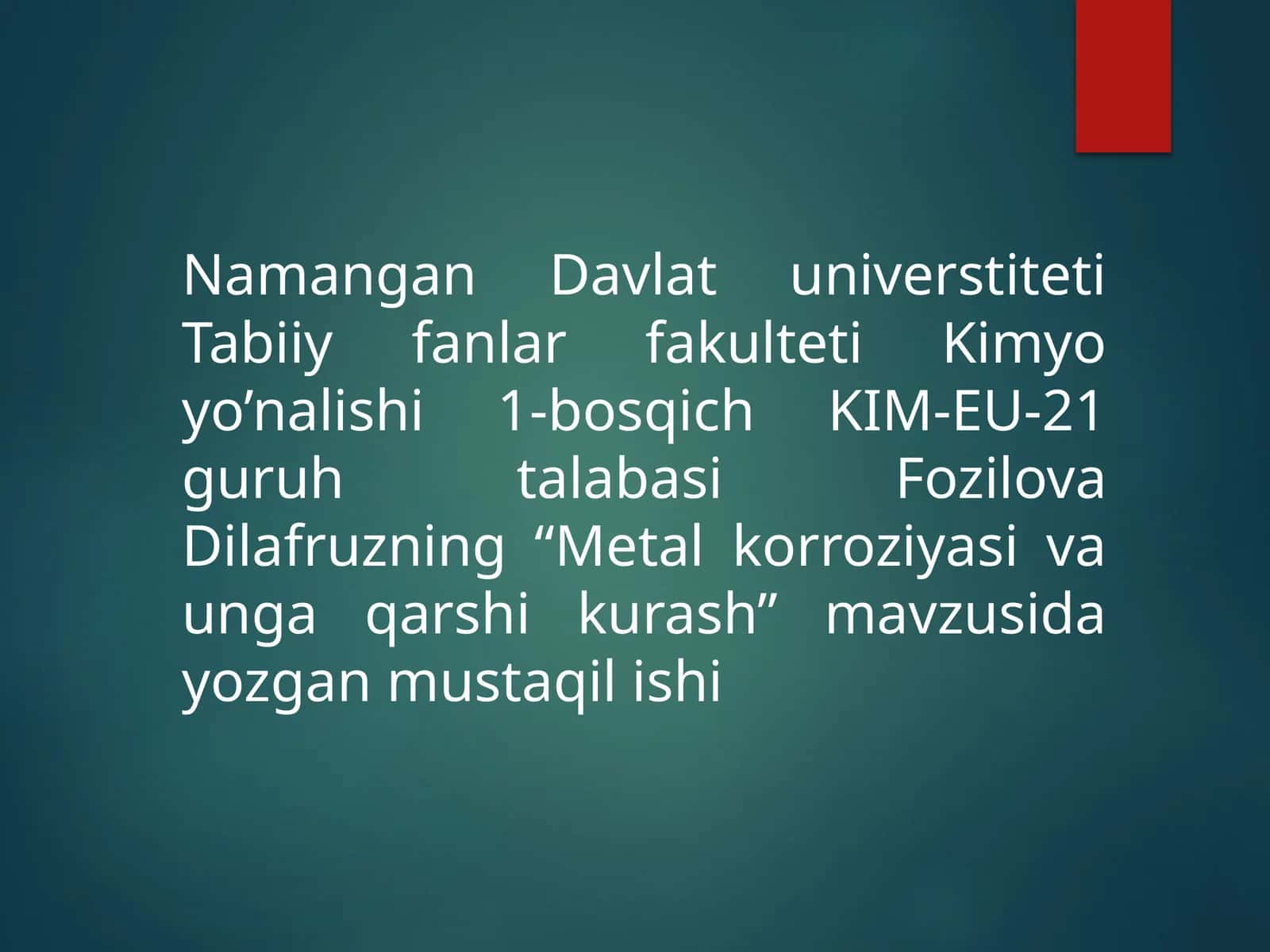 Metal korroziyasi va unga qarshi kurash