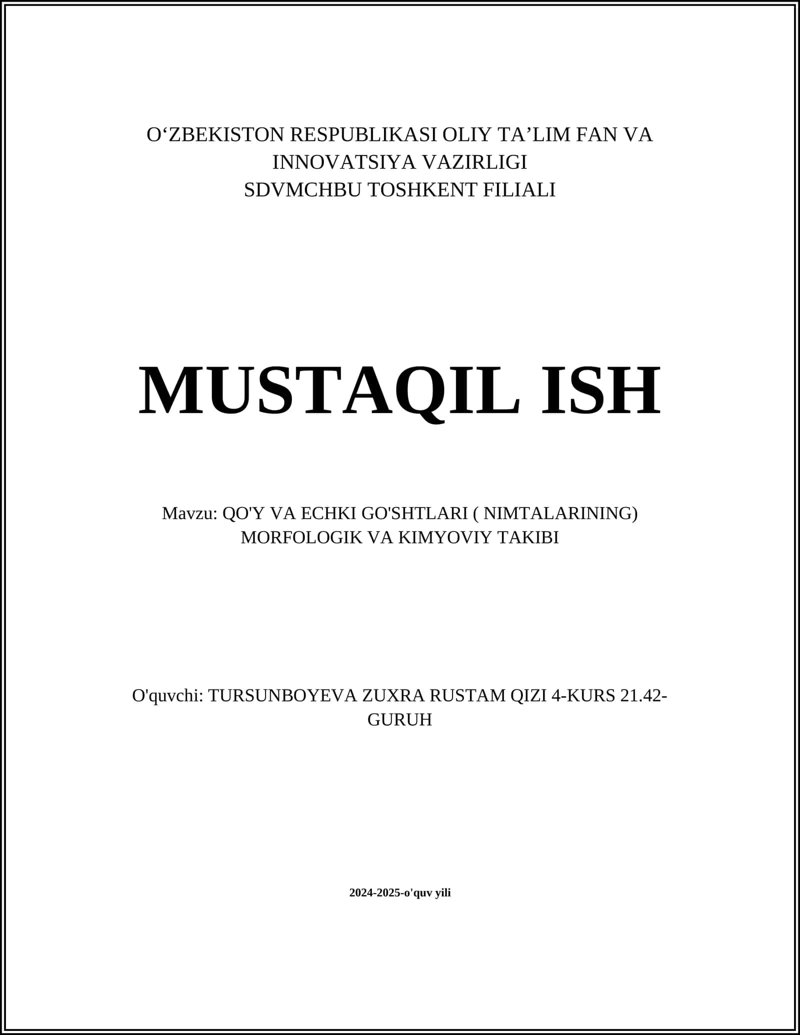 QO'Y VA ECHKI GO'SHTLARI ( NIMTALARINING) MORFOLOGIK VA KIMYOVIY TAKIBI