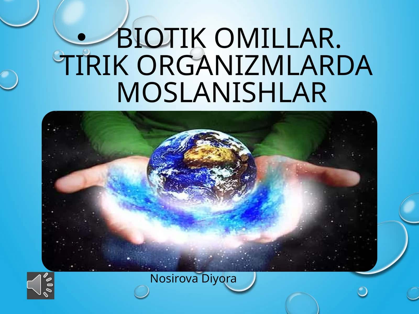 BIOTIK omillar.TIRIK ORGANIZMLARDA MOSLANISHLAR