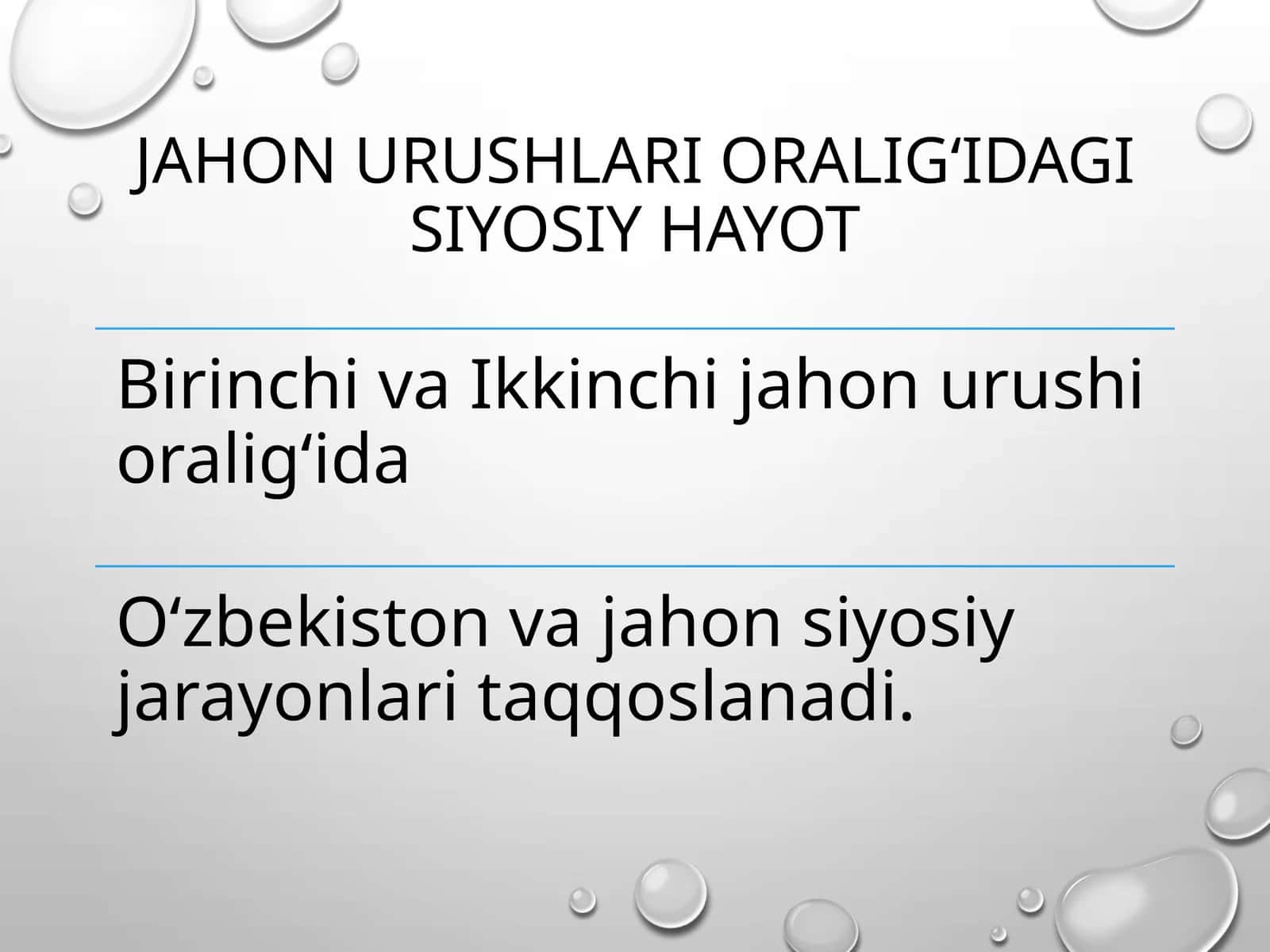 Jahonurushlarioralig‘idagisiyosiyhayot