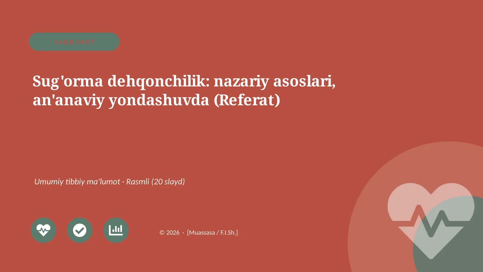 Sug'orma dehqonchilik: nazariy asoslari, an'anaviy yondashuvda (Referat)
