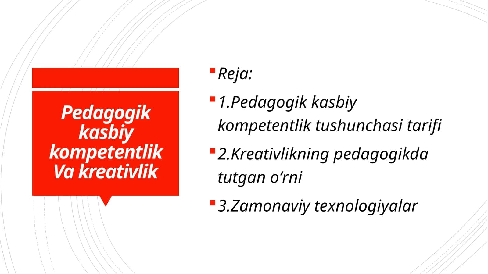 Pedagogik kasbiy kompetentlik Va kreativlik