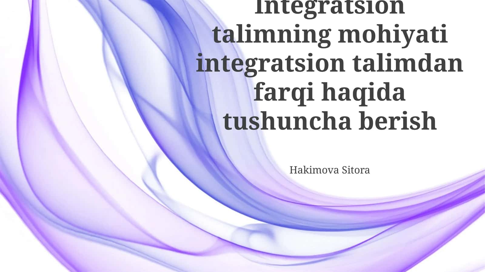 Integratsiyalashgan Ta'limning Mohiyati