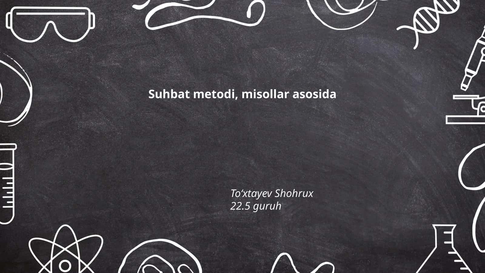 Suhbat metodi, misollar asosida