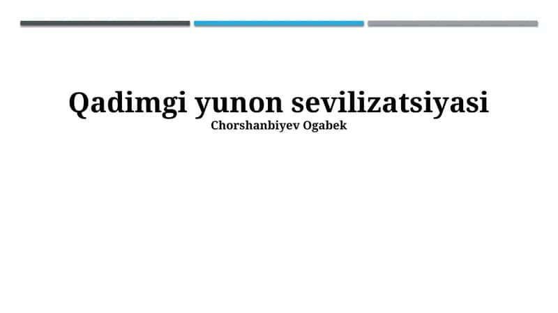 Qadimgi yunon sevilizatsiyasi