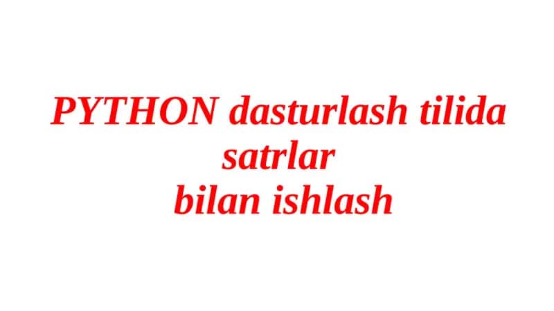 PYTHON dasturlash tilidas atrolovchi bilan ishlash