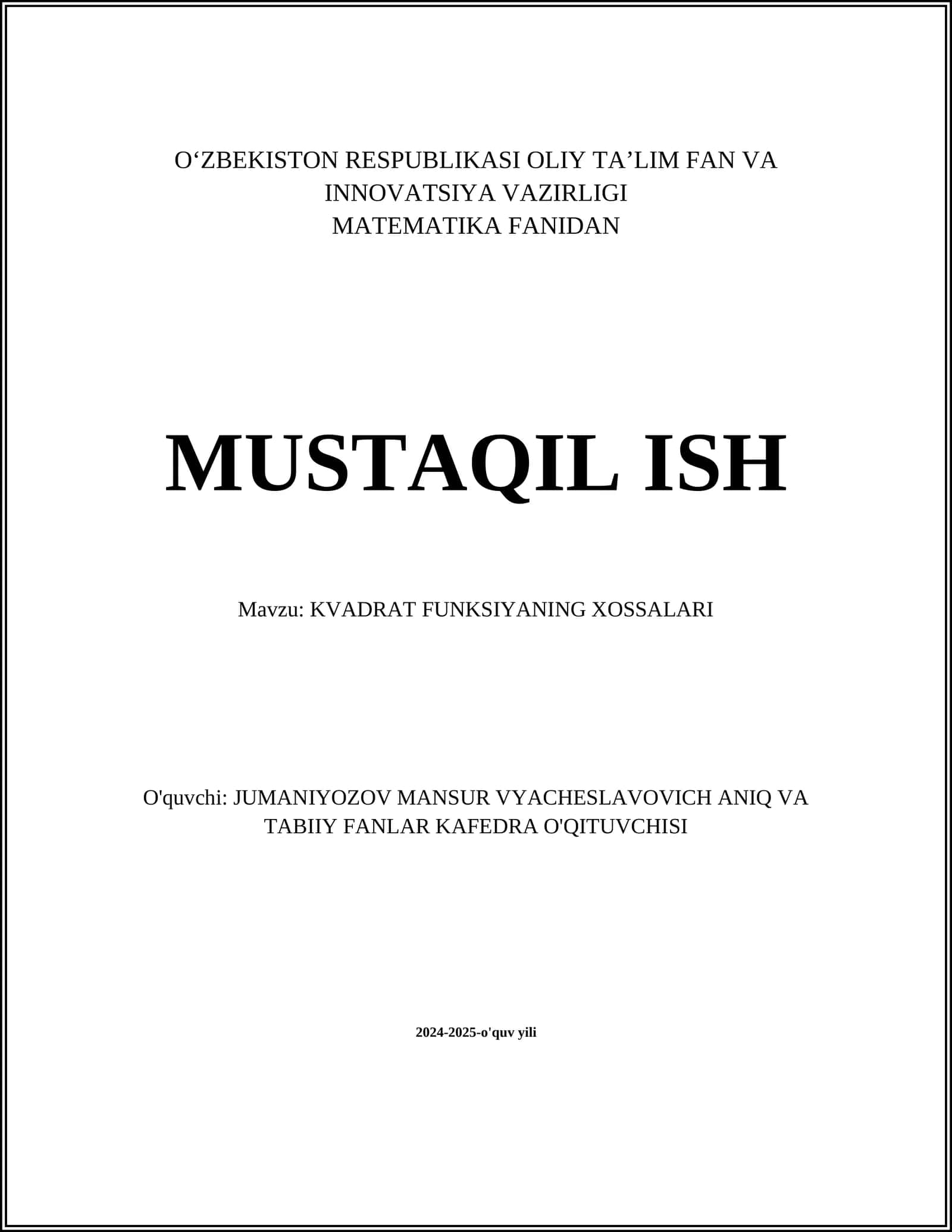 KVADRAT FUNKSIYANING XOSSALARI