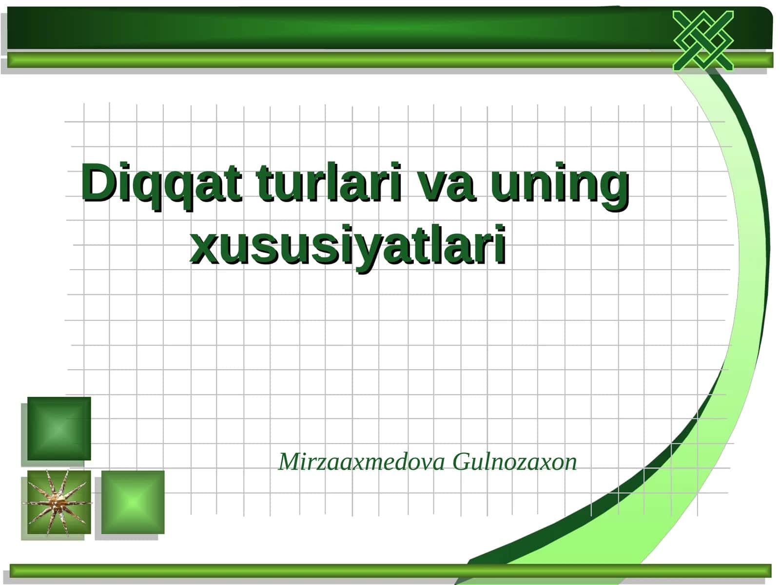 Diqqat turlari va uning xususiyatlari