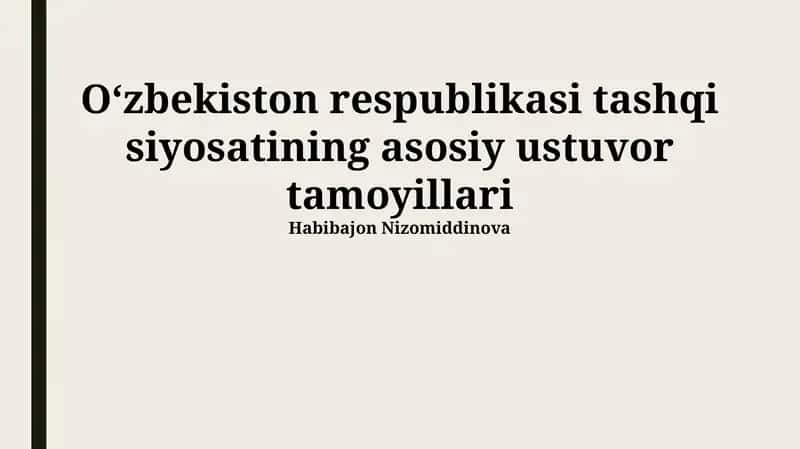 Oʻzbekistonning Tashqi Siyosatining Asosiy Tamoyillari