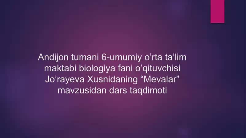 Mevalar mavzusidan dars taqdimoti