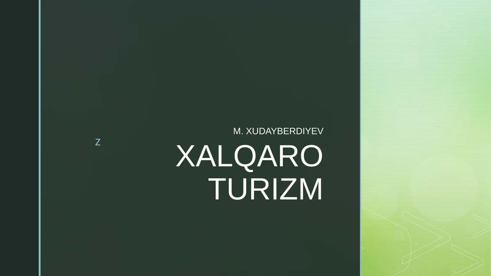 XALQAROTURIZM