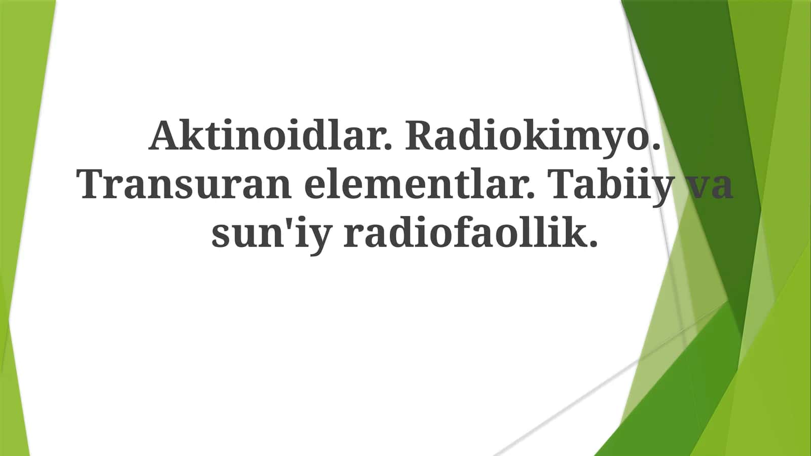 Aktinoidlar va Transuranelementlar