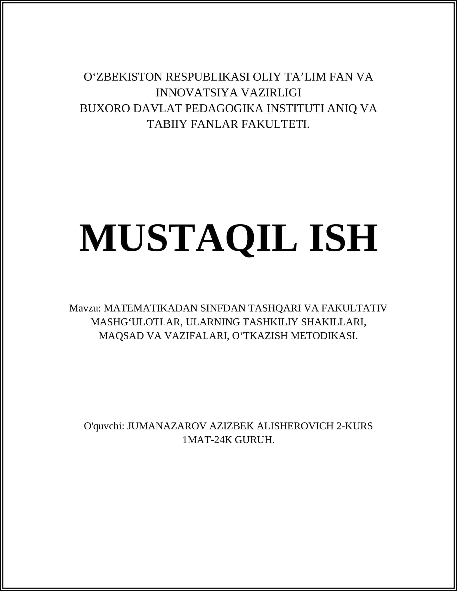 MAVZU: MATEMATIKADAN SINFDAN TASHQARI VA FAKULTATIV MASHG'ULOTLAR