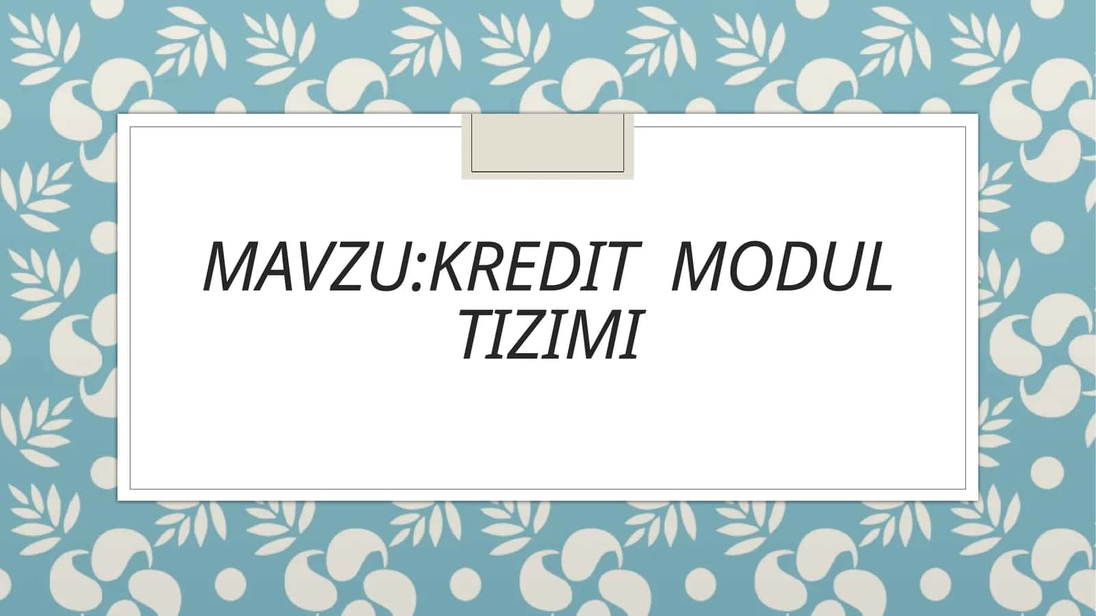 Kredit modul Tizimi