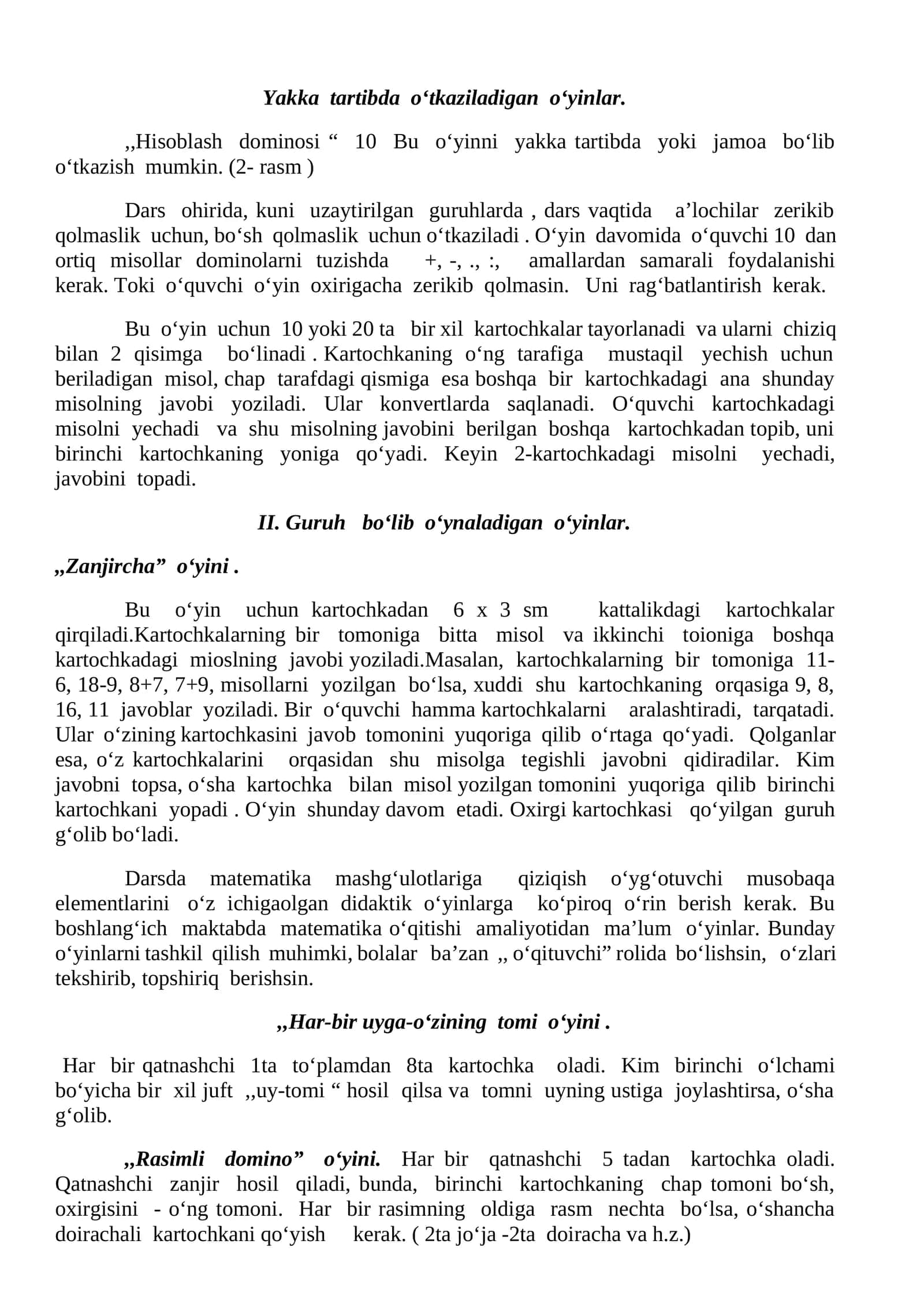 Yakka tartibda o‘tkaziladigan o‘yinlar