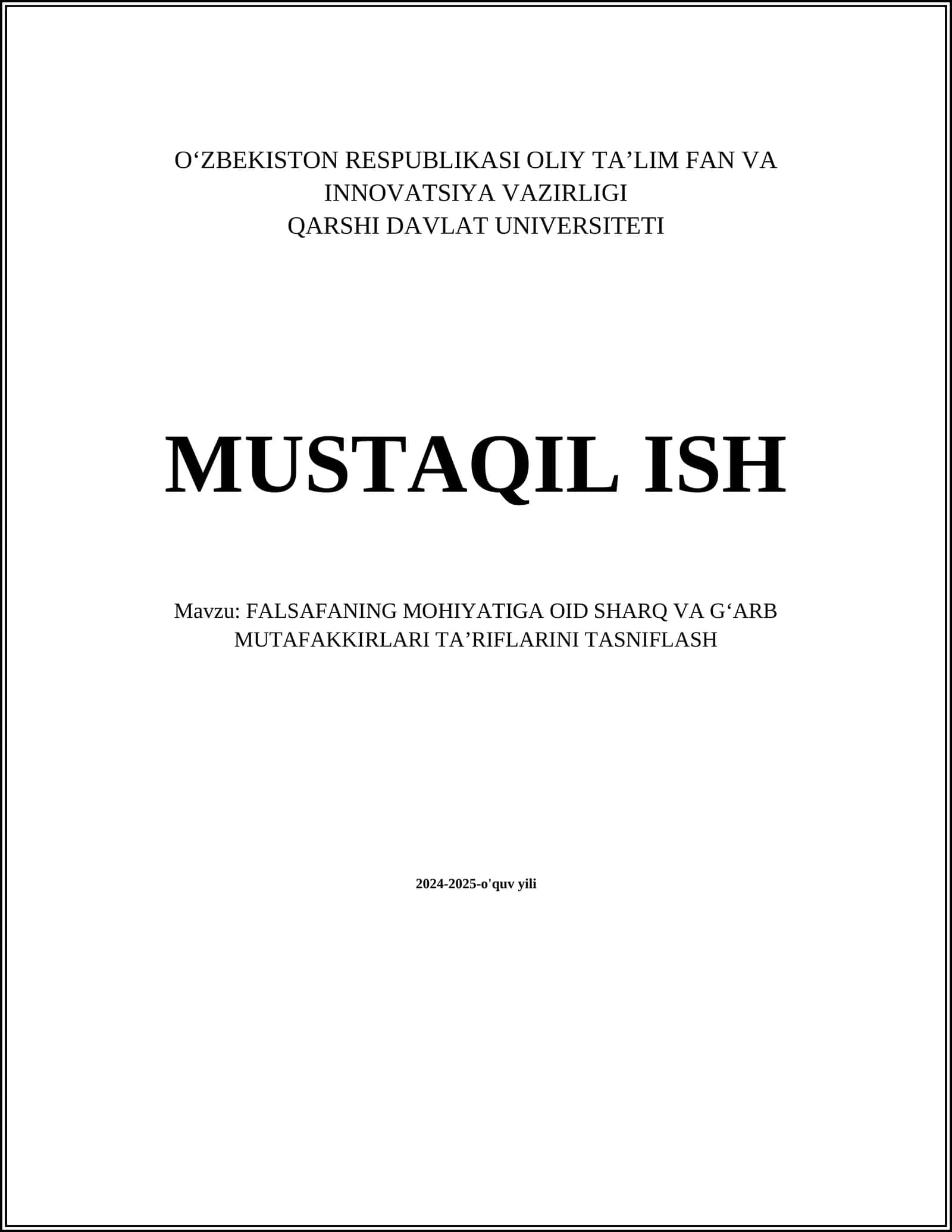 FALSAFANING MOHIYATIGA OID SHARQ VA GʻARB MUTAFAKKIRLARI TAʼRIFLARINI TASNIFLASH