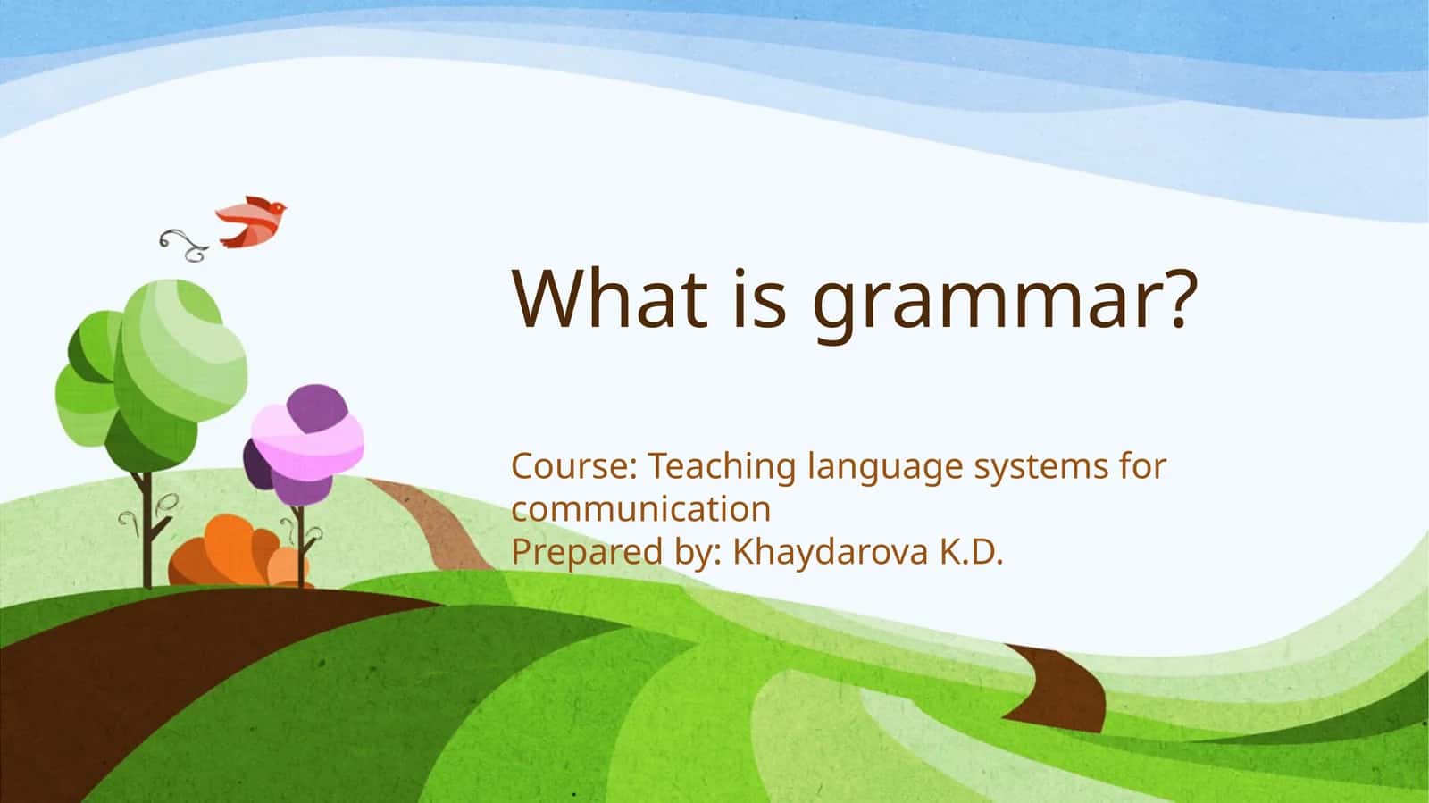 What is grammar?