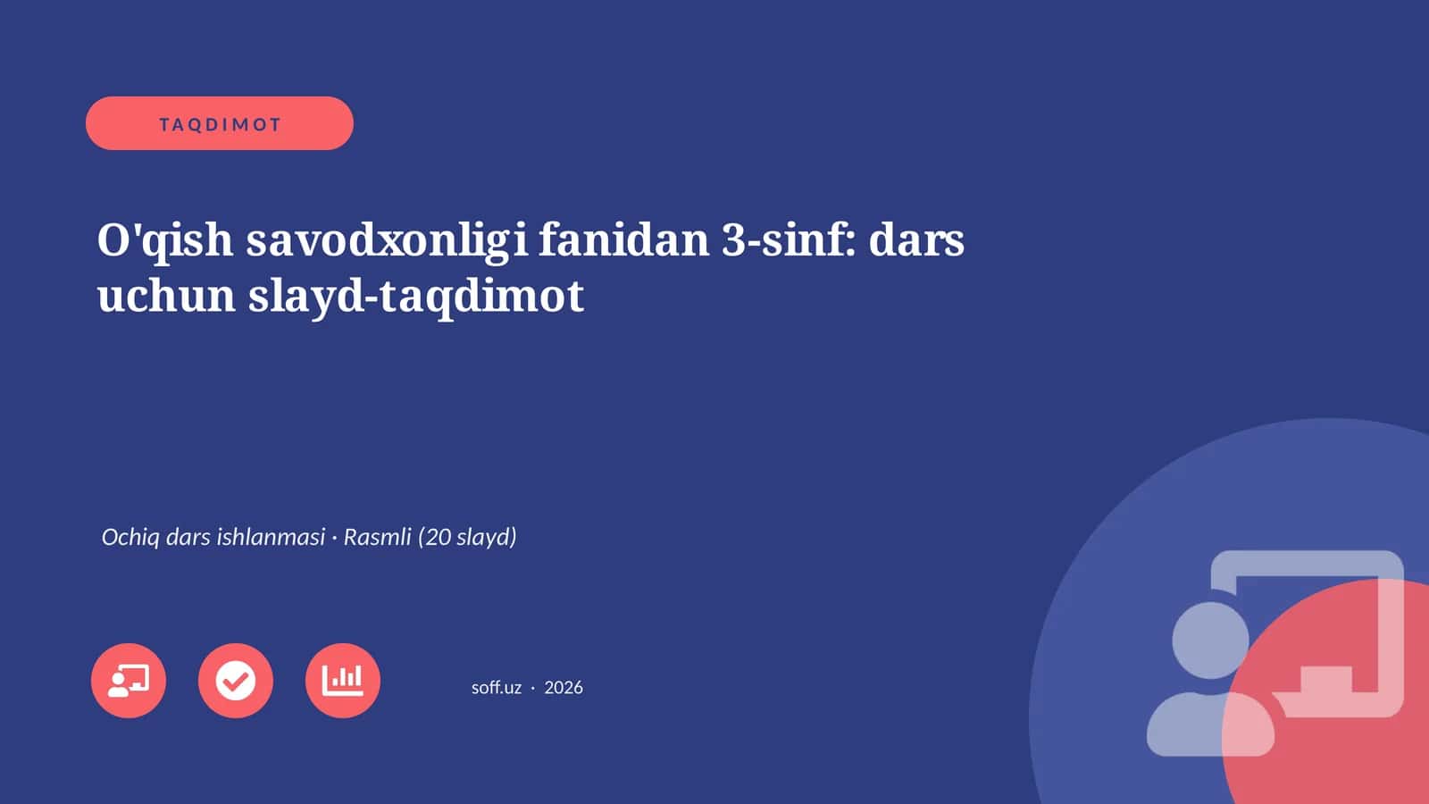 O'qish savodxonligi fanidan 3-sinf: dars uchun slayd-taqdimot