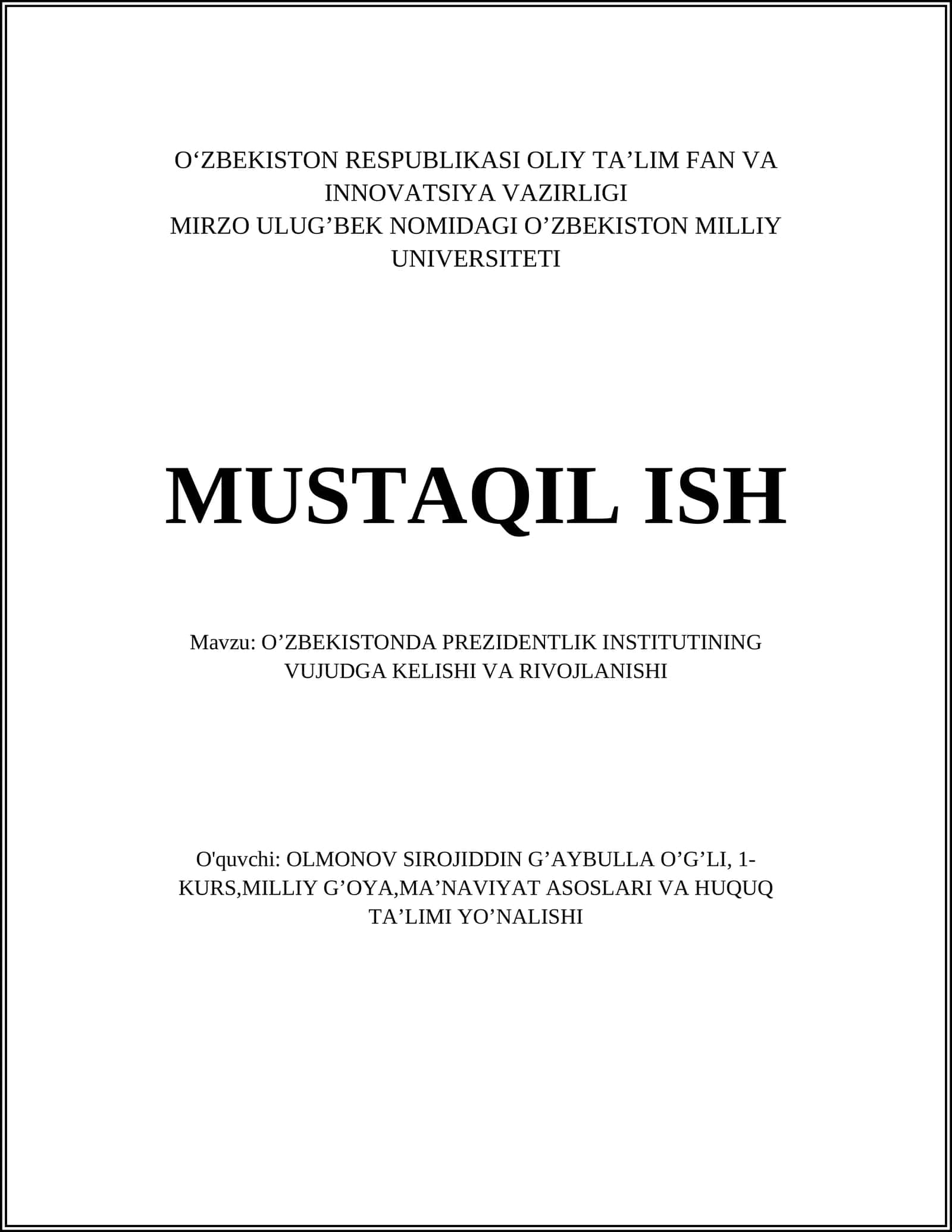 O'ZBEKISTONDA PREZIDENTLIK INSTITUTINING VUJUDGA KELISHI VA RIVOJLANISHI