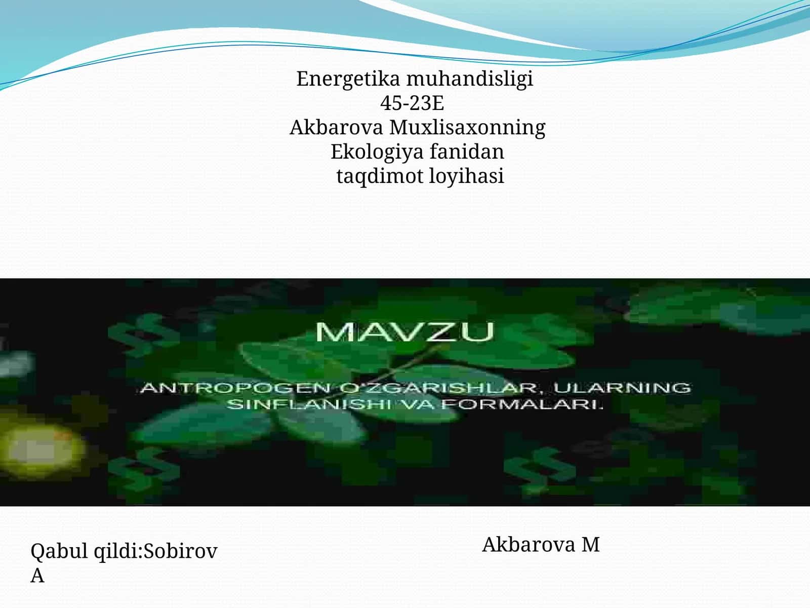 Antropogeno'zgarishlarularning inflanishi va formalari