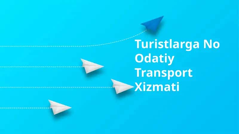 Turistlarga No Odatiy Transport Xizmati