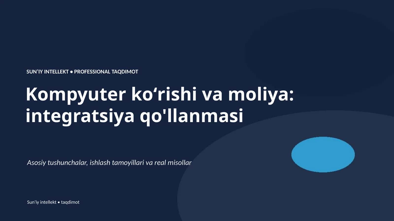 Kompyuter koʻrishi va moliya: integratsiya qo'llanmasi