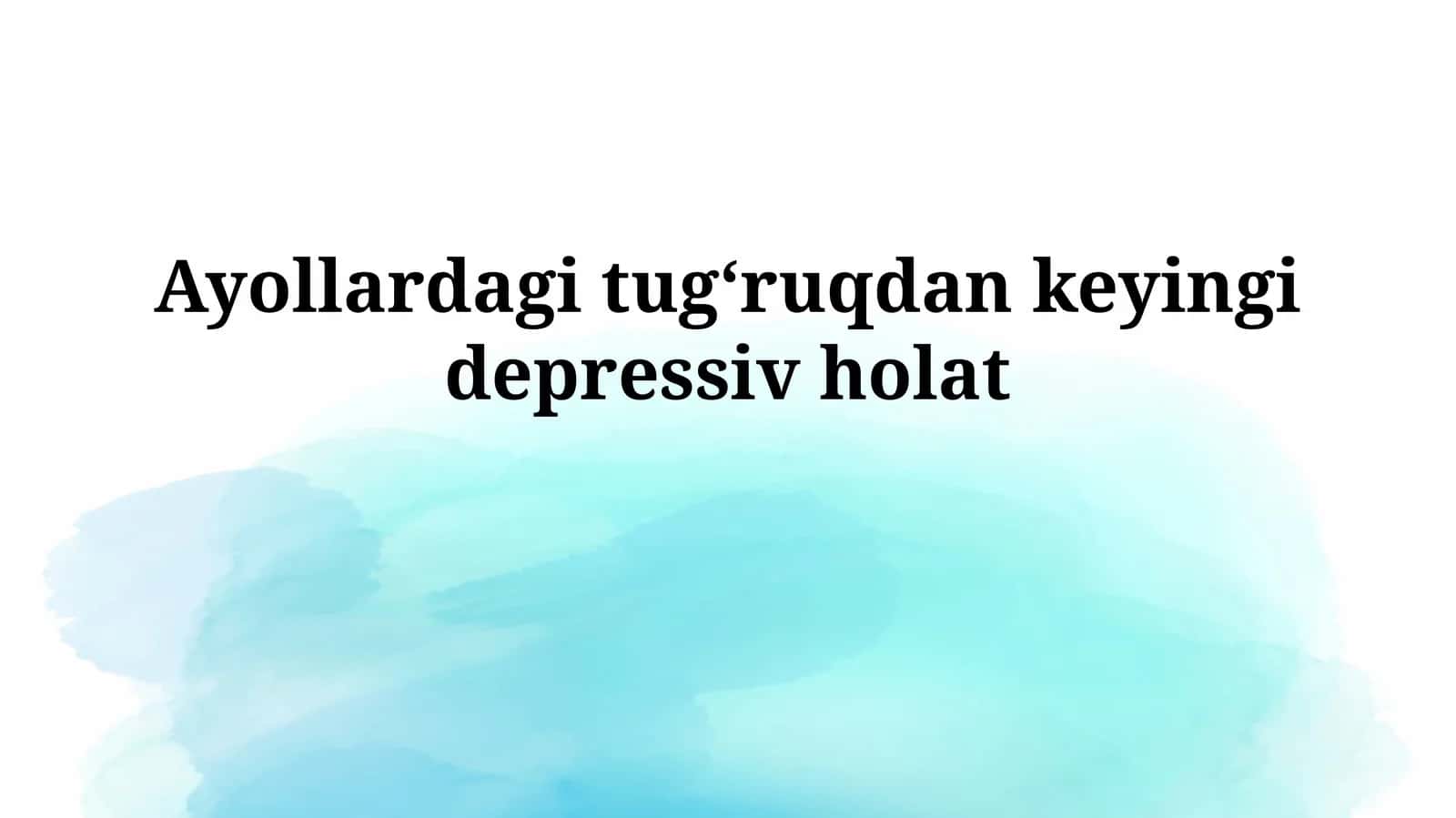 Ayollardagi tugʻruqdan keyingidepressivholat